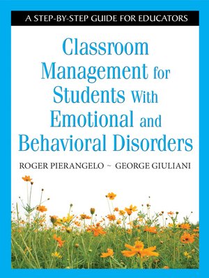 cover image of Classroom Management for Students With Emotional and Behavioral Disorders